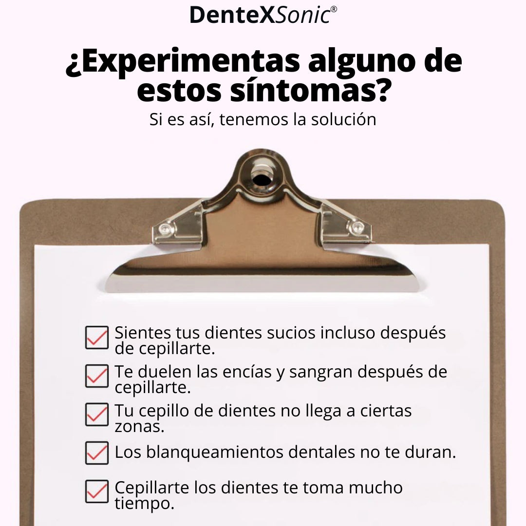 DenteXSonic®: Luce una sonrisa impecable en menos de 30 segundos
